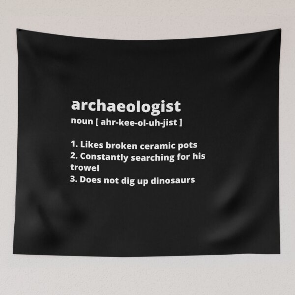 Item preview, Archaeologist Definition designed and sold by SpaceArt1.