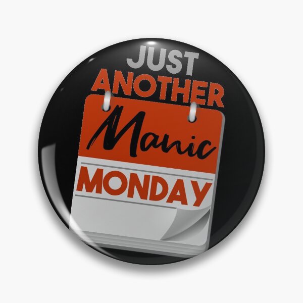 Item preview, Just Another Manic Monday, I hate Monday, Monday Calendar, Graphic Style designed and sold by KittySSmith.
