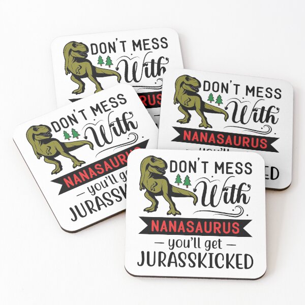 Item preview, Don't mess with Nanasaurus! designed and sold by WisdomsPress.