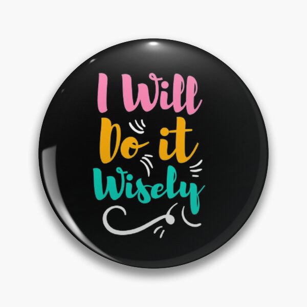 Item preview, I will do it wisely designed and sold by oldeck.