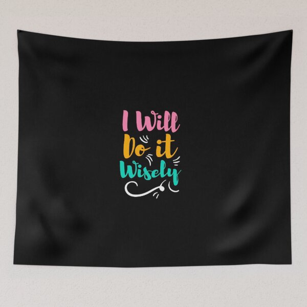 Item preview, I will do it wisely designed and sold by oldeck.