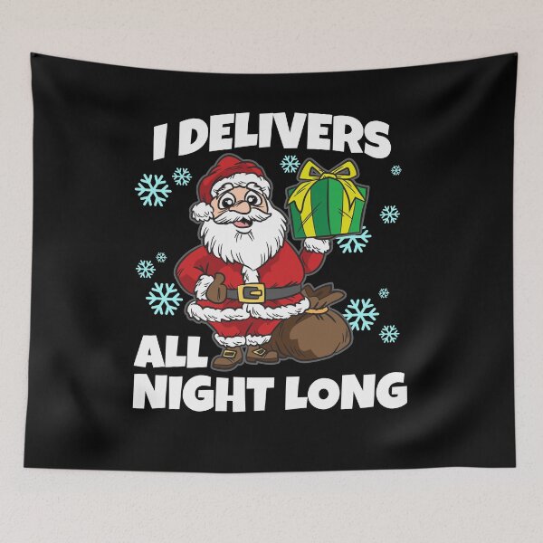 Item preview, I deliver all Nicht long Santa Claus designed and sold by Moonpie90.