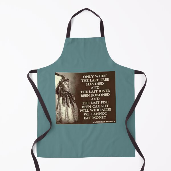 Item preview, Cree Indian Proverb designed and sold by CodySCH.