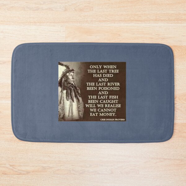 Item preview, Cree Indian Proverb designed and sold by CodySCH.