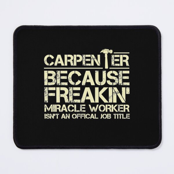 Item preview, Carpenter – Miracle worker designed and sold by aryagiri.