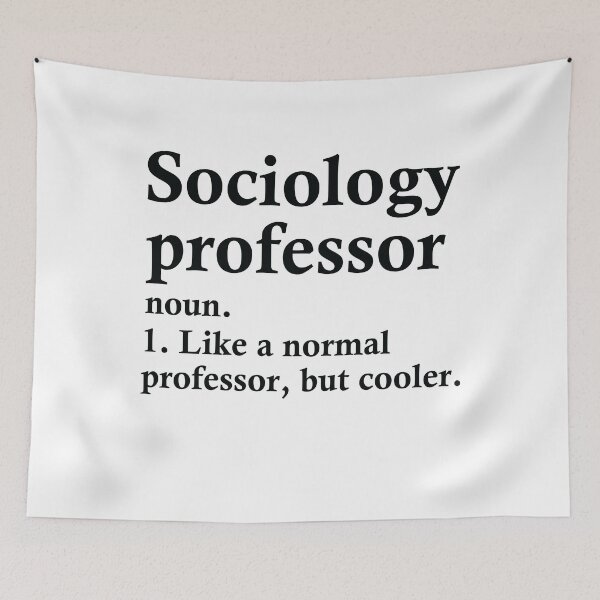 Item preview, Sociology Professor Definition designed and sold by woodesigner.