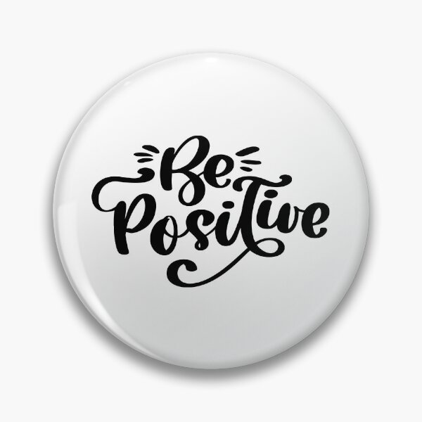 Item preview, Be Positive designed and sold by YOYOCollection.