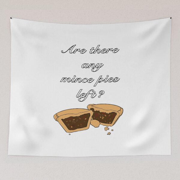 Item preview, Are there any mince pies left?  designed and sold by ArtSCPdesign.