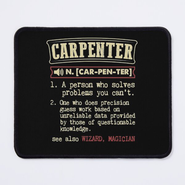 Item preview, Carpenter Badass Definition designed and sold by aryagiri.