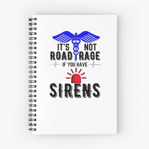 Item preview, Ambulance Driver It's Not Road Rage If You Have Sirens designed and sold by GoaTeeGram.