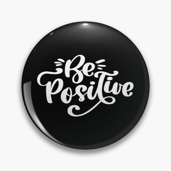 Item preview, Be Positive designed and sold by YOYOCollection.