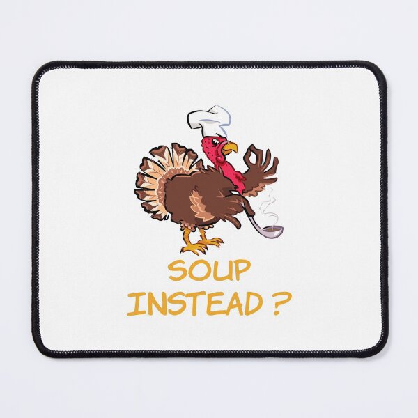 Item preview, Soup Instead? - Thanksgiving - Funny designed and sold by AsmArt-co.
