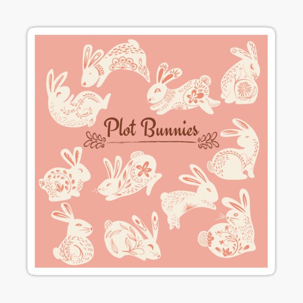 Plot Bunnies Sticker For Sale By Fanfictrash Redbubble 