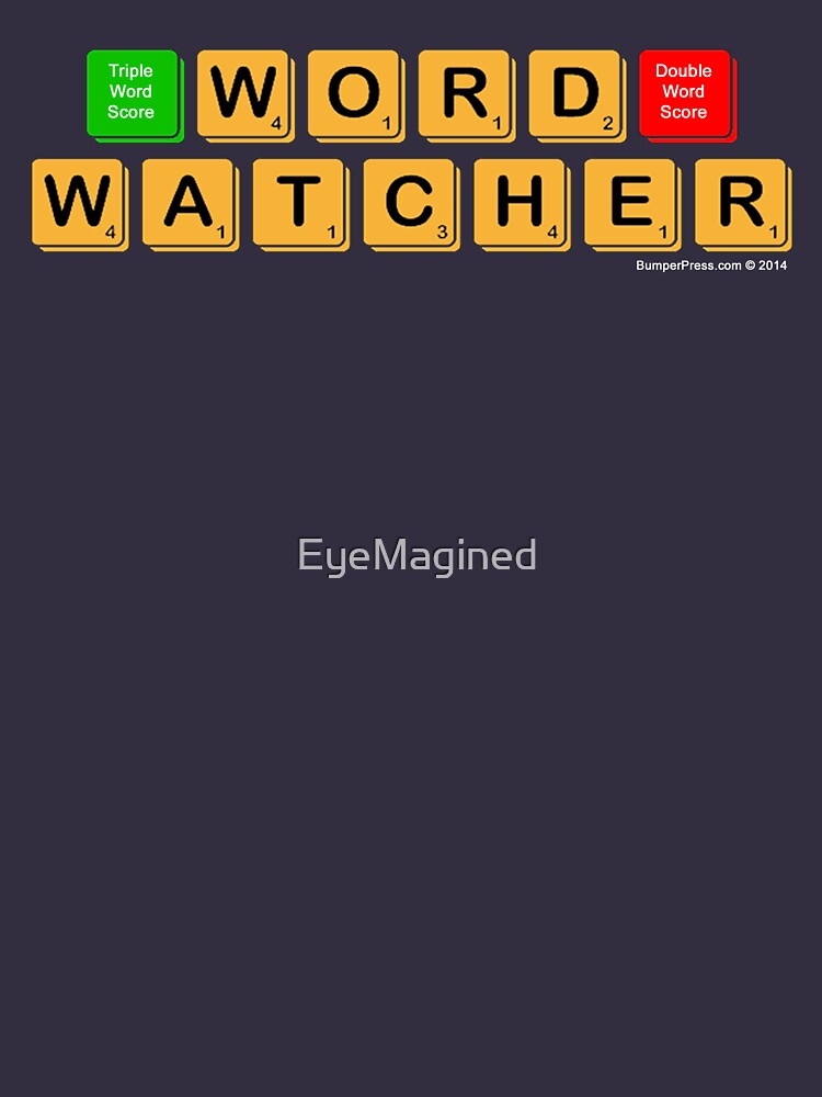 Word Watcher by EyeMagined