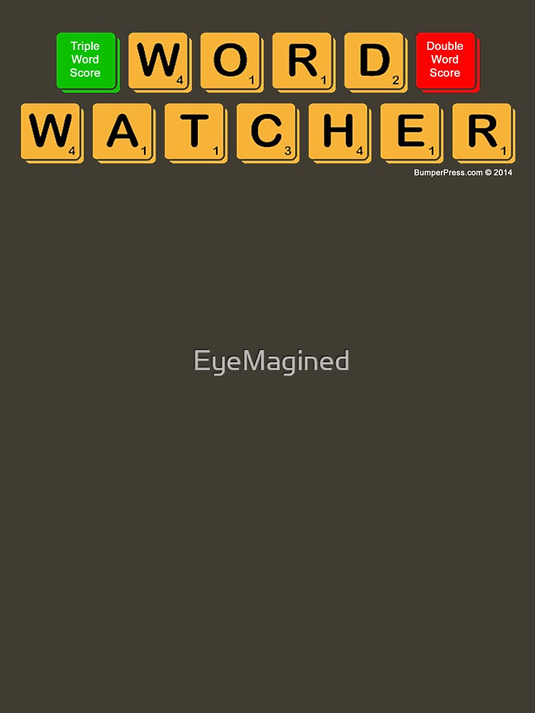 Word Watcher by EyeMagined