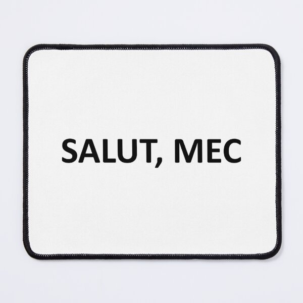Item preview, salut mec designed and sold by dora6.