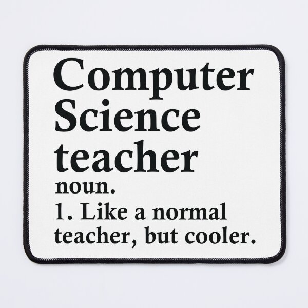 Item preview, Computer Science Teacher Definition designed and sold by woodesigner.