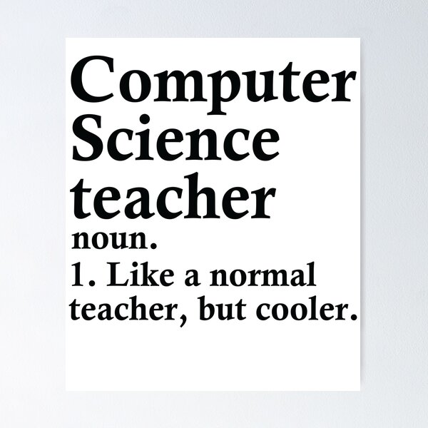 Item preview, Computer Science Teacher Definition designed and sold by woodesigner.