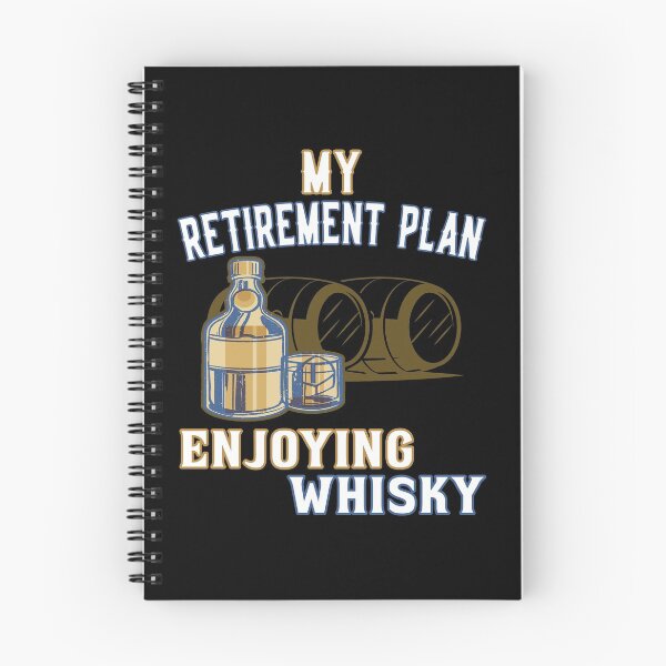 Artikelvorschau, My Retirement Plan Enjoying Whisky entworfen und verkauft von dJ-Design.