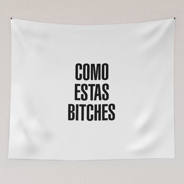 Item preview, COMO ESTAS BITCHES - version 2 - black designed and sold by Supreto.