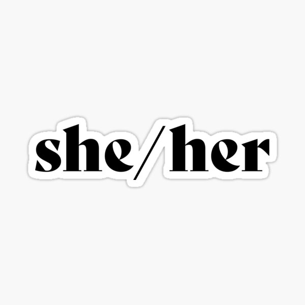 Hello My Pronouns Are Pronouns Are Not A Preference Sticker For Sale By Tonks1984 Redbubble 7076