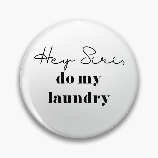 Item preview, Hey Siri, do my laundry designed and sold by GirlGangPrints.