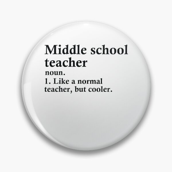 Item preview, Middle School Teacher Definition designed and sold by woodesigner.