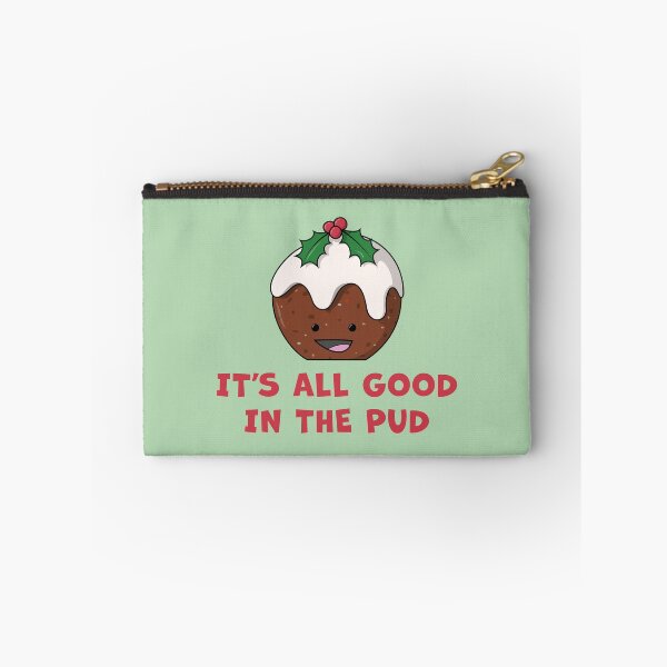 Item preview, It's All Good In The Pud designed and sold by Phil Tessier Too.