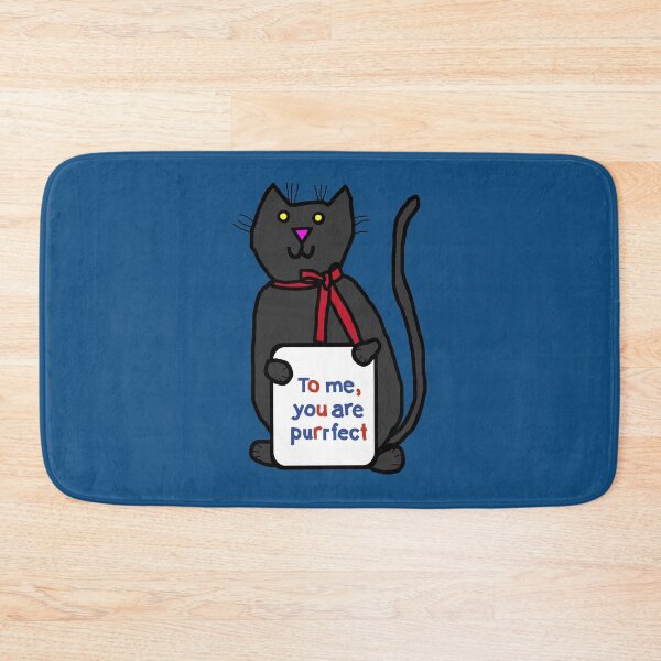 Item preview, Perfect Cat Says You are Purrfect designed and sold by ellenhenry.