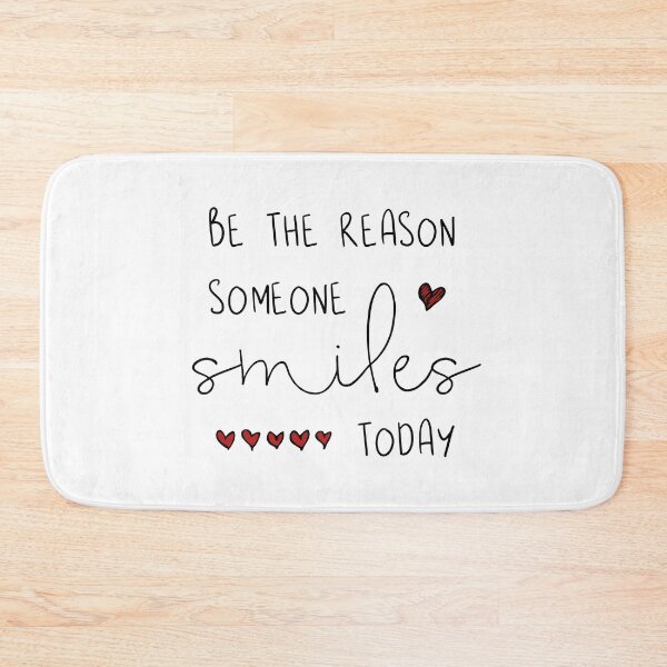 Item preview, Be The Reason Someone Smiles Today designed and sold by ZoollGraphics.