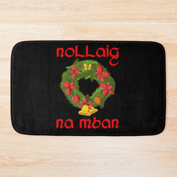 Item preview, Nollaig Na Mban Irish Little Women's Christmas Ireland Girls designed and sold by TravelHappiness.