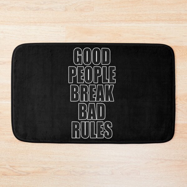Item preview, Good People Break Bad Rules Covid Freedom Anti Segregation Patriotic Vaccine Mandate designed and sold by Jason Gilbert.