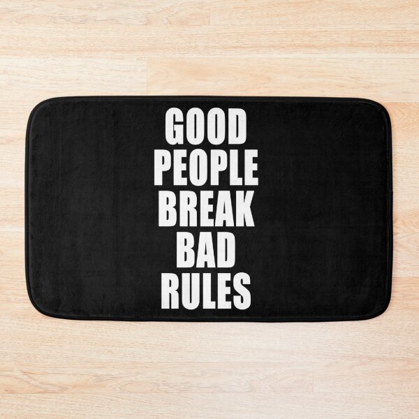Item preview, Good People Break Bad Rules Covid Freedom Anti Segregation Patriotic Vaccine Mandate designed and sold by Jason Gilbert.