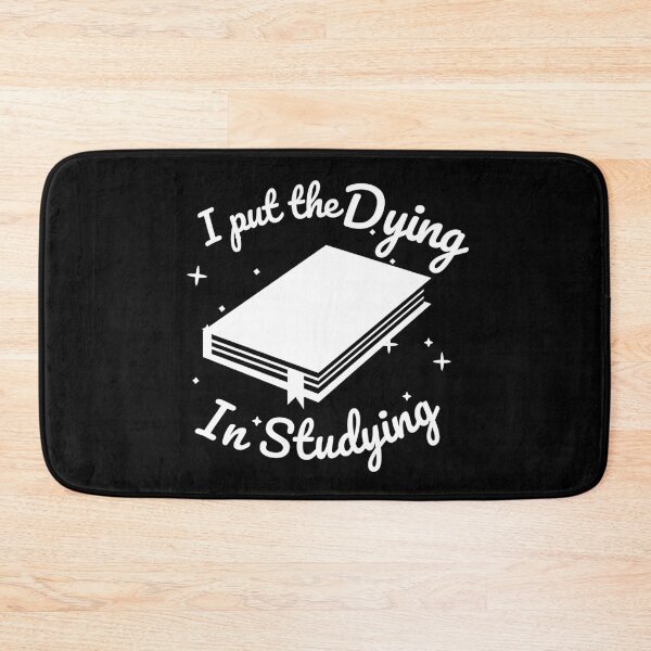 Item preview, I put the Dying in Studying book Black designed and sold by Anxatzi.