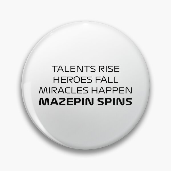 Item preview, Talents Rise, Heroes Fall, Miracles Happen, Mazepin Spins (Black) designed and sold by FilipeFerreira.