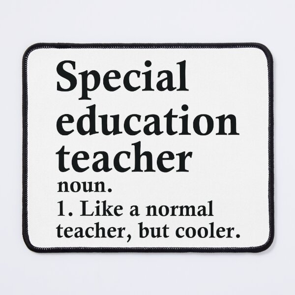 Item preview, Special Education Teacher Definition designed and sold by woodesigner.