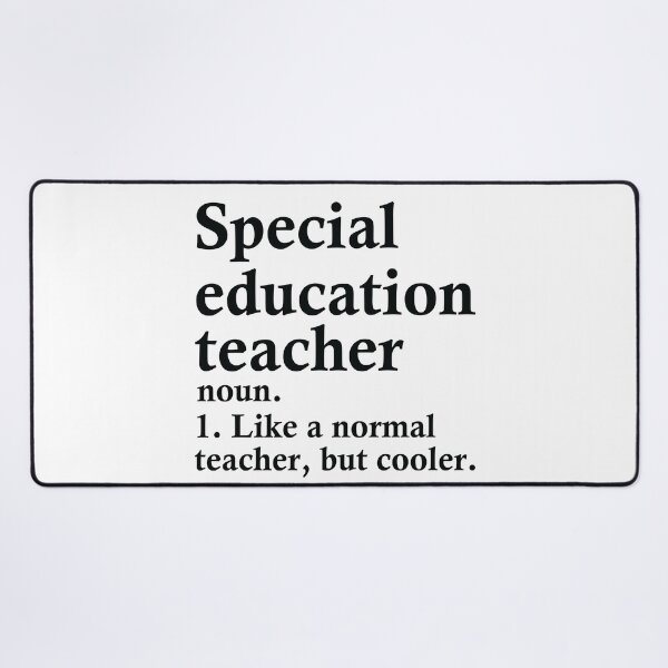 Item preview, Special Education Teacher Definition designed and sold by woodesigner.