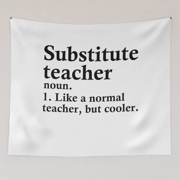 Item preview, Substitute Teacher Definition designed and sold by woodesigner.
