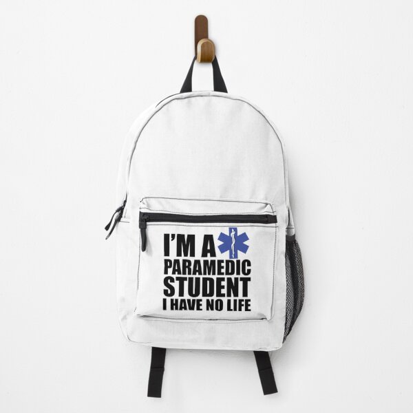 Item preview, Paramedic Student - I'm a paramedic student I have no life designed and sold by kchappyshop.