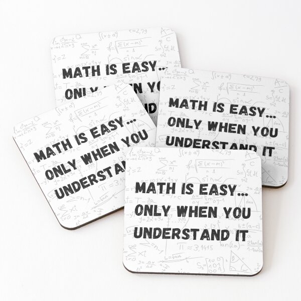 Item preview, Math is easy... Only when you understand it :P  designed and sold by Avel3n8.
