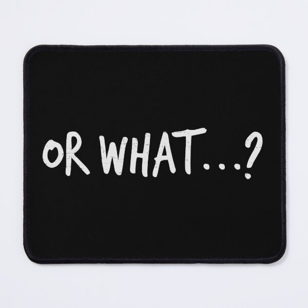 Item preview, Funny Or What |Humor Or What Quote designed and sold by YAHIA-14.
