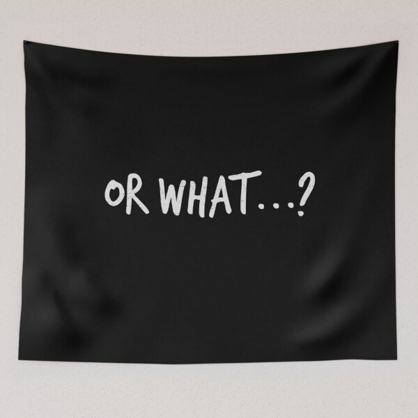 Item preview, Funny Or What |Humor Or What Quote designed and sold by YAHIA-14.