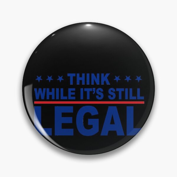 Item preview, Think while it's still legal designed and sold by DuaneGarrett.