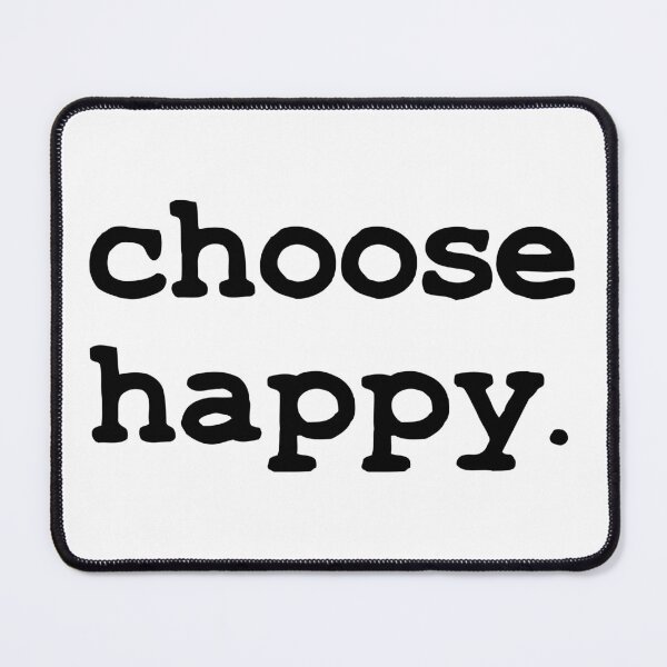 Item preview, Choose happy, Motivational happy simple quote designed and sold by foramelie.