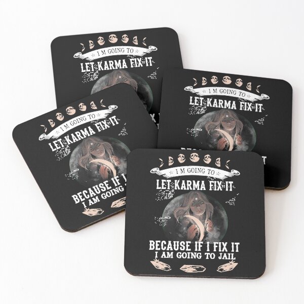 Item preview, I Am Going To Let Karma Fix It Because If I Fix It T-Shirt designed and sold by HarrisDecker.