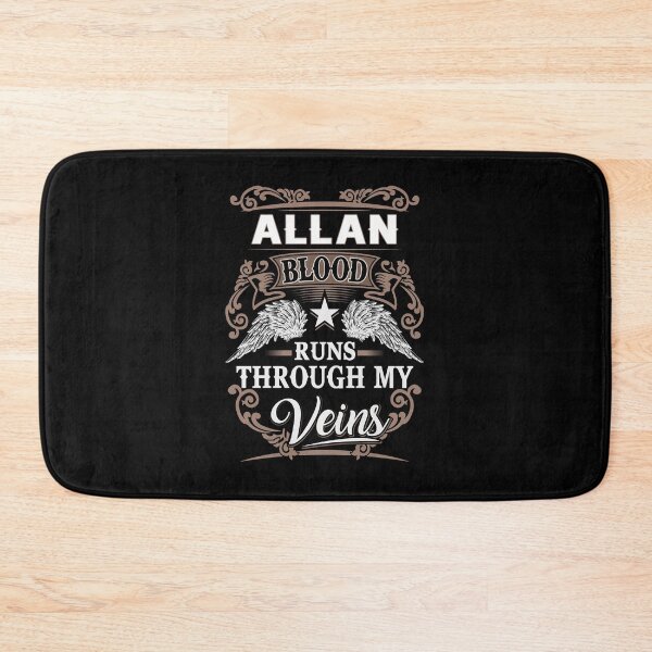 Item preview, Allan Name T Shirt - Allan Blood Runs Through My Veins  Gift Item Tee designed and sold by nauglesamatha.