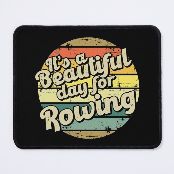 Item preview, It's a beautiful day for rowing designed and sold by chrlalexandru.