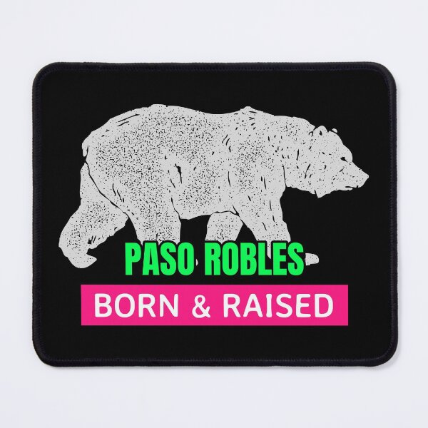 Item preview, Paso Robles, Born & Raised retro designed and sold by Rad-State.