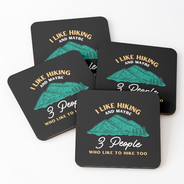 Item preview, I Like Hiking and Maybe 3 People Who Like to Hike Too  designed and sold by friendlyspoon.