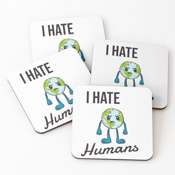 Item preview, I hate humans designed and sold by Petit-creativ.